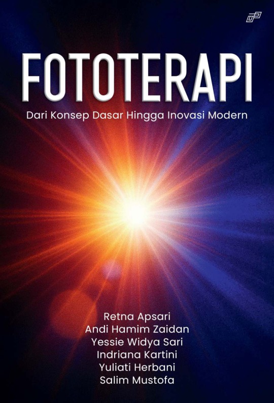Fototerapi dari Konsep Dasar Hingga Inovasi Modern - Airlangga ...