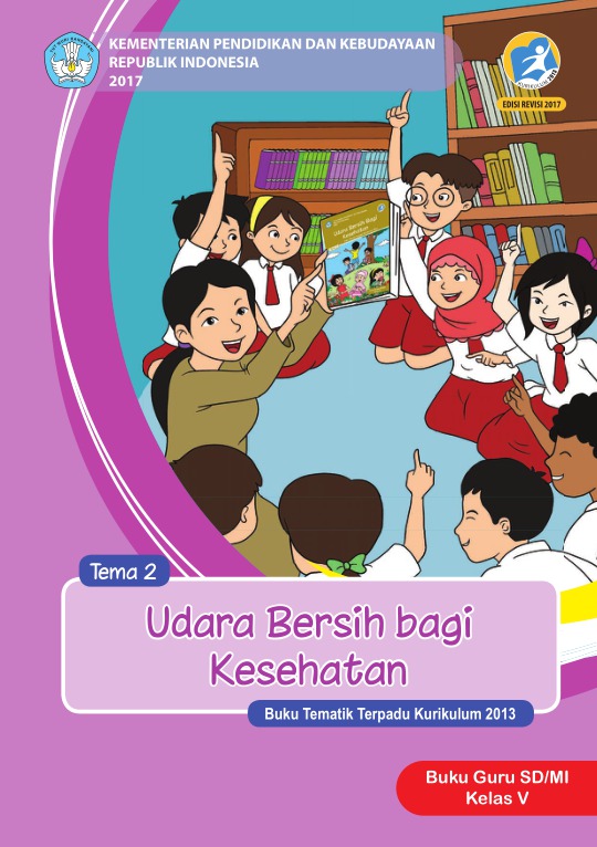 Buku Guru Tema 2 Udara Bersih Bagi kesehatan