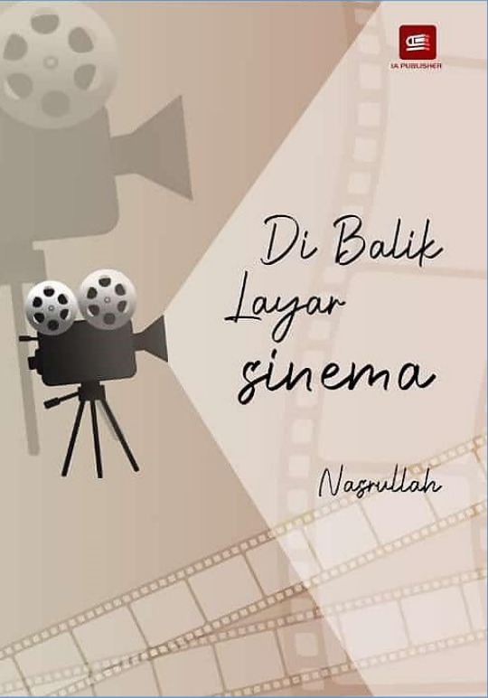 Di Balik Layar Sinema - IA Publisher