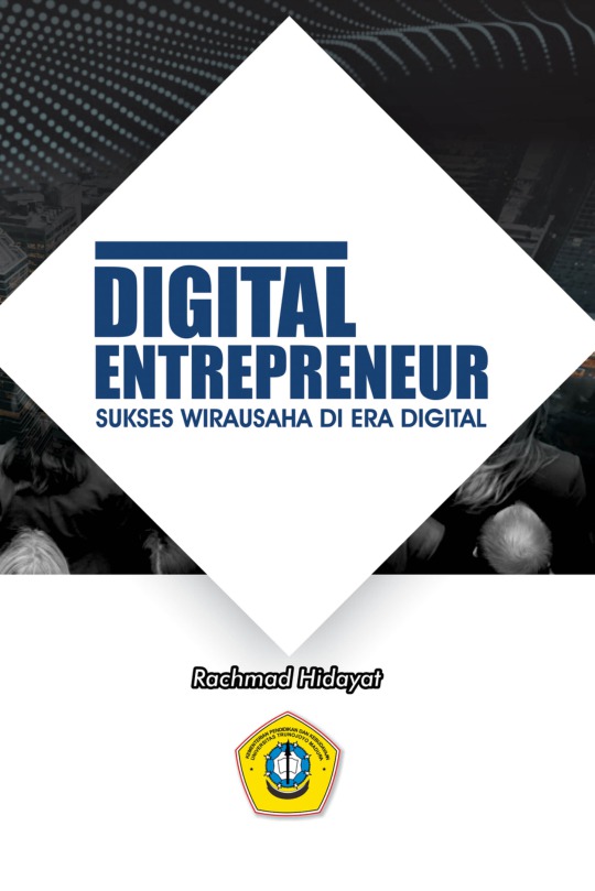 Menuju Puncak Sukses: Mengungkap Rahasia Wirausaha di Era Digital