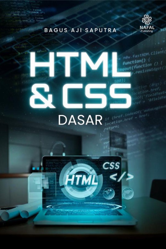 HTML dan CSS Dasar - Nafal Publishing