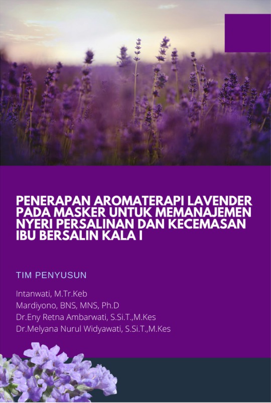 Penerapan Aromaterapi Lavender pada Masker untuk Memanajemen Nyeri