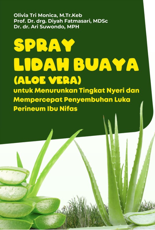 Spray Lidah Buaya (Aloe Vera) untuk Menurunkan Tingkat Nyeri dan