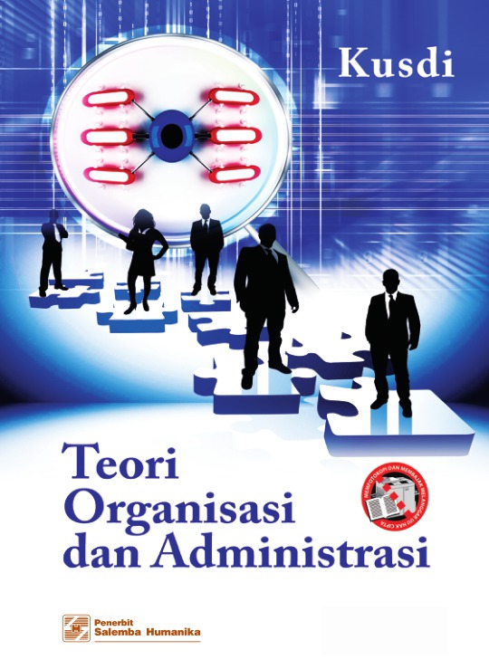 Teori Organisasi dan Administrasi - Salemba Empat