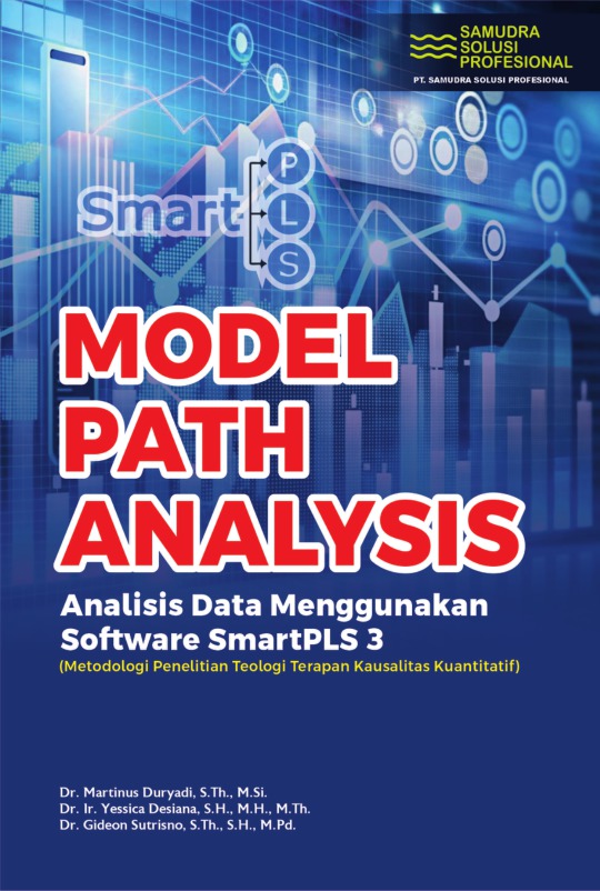 Model Path Analysis: Analisis Data Menggunakan Software SmartPLS 3 ...
