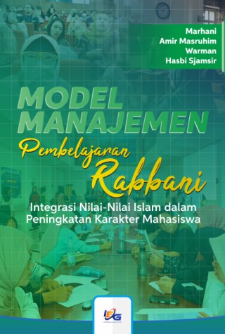 Model Manajemen Pembelajaran Rabbani: Integrasi Nilai-Nilai Islam dalam ...